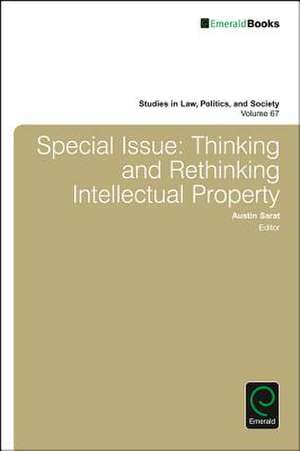 Special Issue – Thinking and Rethinking Intellectual Property de Austin Sarat