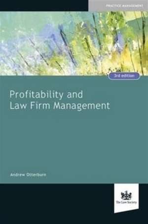 Profitability and Law Firm Management de Andrew Otterburn