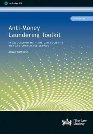 Anti-Money Laundering Toolkit de Alison Matthews