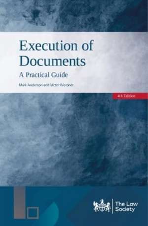 Anderson, M: Execution of Documents