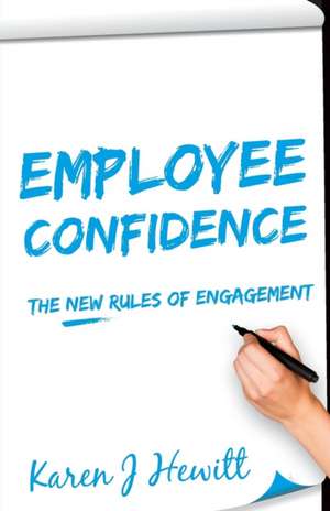 Employee Confidence de Karen J Hewitt