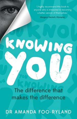 Knowing You de Amanda Foo-Ryland