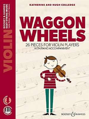 Waggon Wheels: Violin and piano de Katherine Colledge