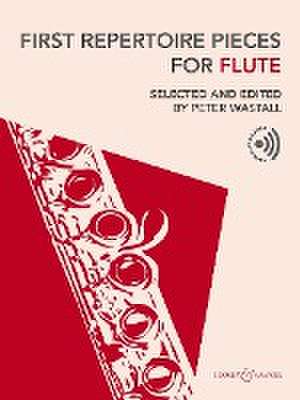 First Repertoire Pieces Flute for Flute and Piano Book/Audio Online