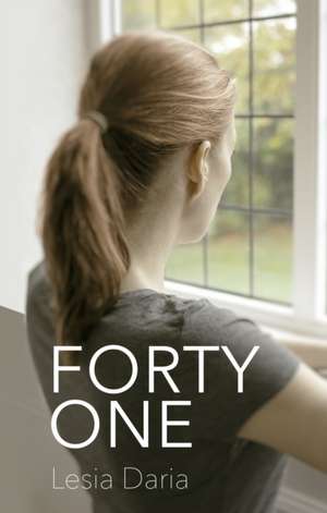 Forty One de Lesia Daria