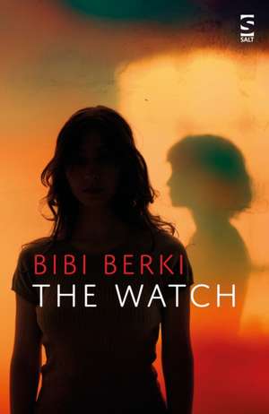 The Watch de Bibi Berki