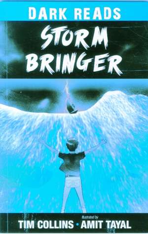 Storm Bringer de Tim Collins