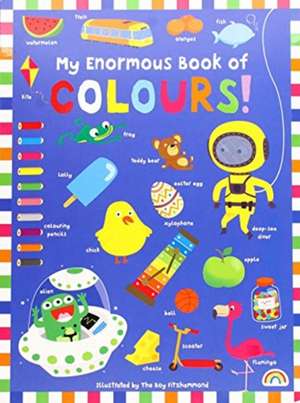 My Enormous Book of Colours de Philip Dauncey