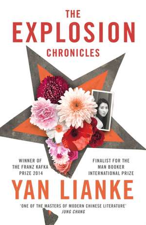 The Explosion Chronicles de Yan Lianke