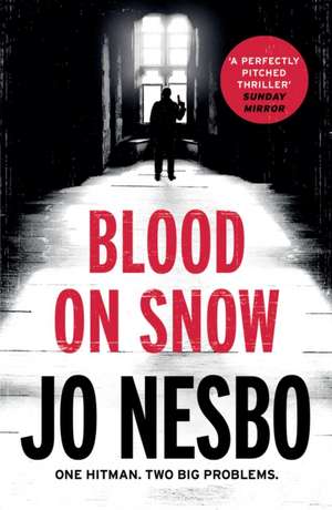 Cartea Blood on Snow de Jo Nesbo