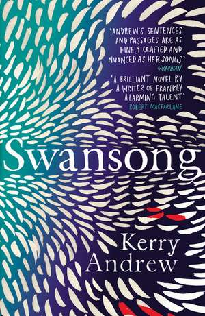 Swansong de Kerry Andrew