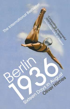 Berlin 1936 de Oliver Hilmes