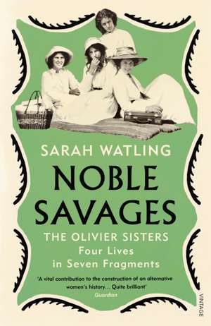 Noble Savages de Sarah Watling