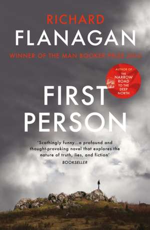 First Person de Richard Flanagan