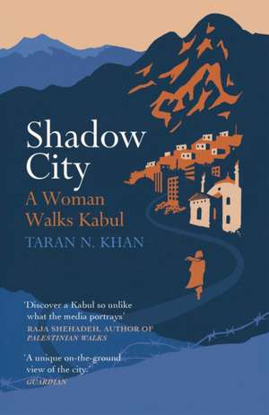 Shadow City de Taran Khan