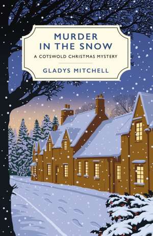 Murder in the Snow de Gladys Mitchell