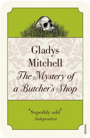 The Mystery of a Butcher's Shop de Gladys Mitchell