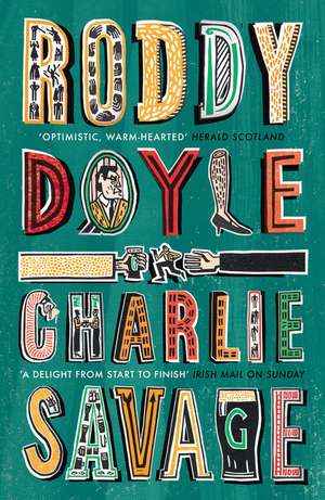 Charlie Savage de Roddy Doyle