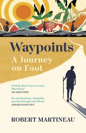 Waypoints de Robert Martineau