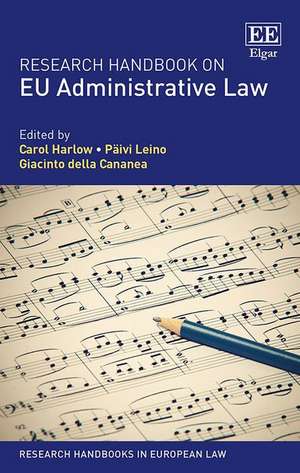 Research Handbook on EU Administrative Law de Carol Harlow