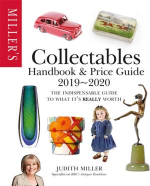 Miller's Collectables Handbook & Price Guide 2019-2020 de Judith Miller