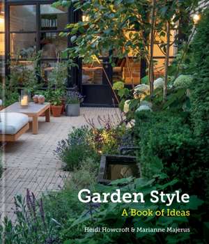 Garden Style de Heidi Howcroft