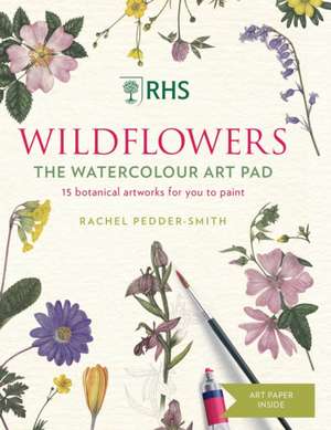 Rhs Wildflowers Watercolour Art Pad de Rachel Pedder-Smith