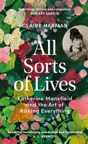 All Sorts of Lives de Claire Harman