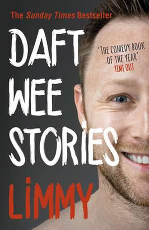 Daft Wee Stories de Limmy