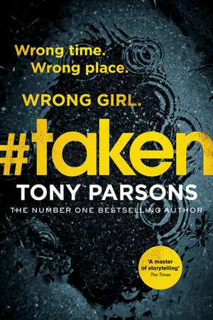 #taken de Tony Parsons