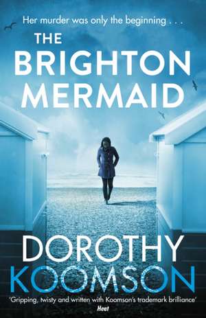 The Brighton Mermaid de Dorothy Koomson