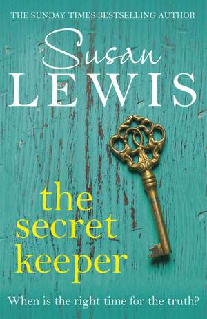 The Secret Keeper de Susan Lewis