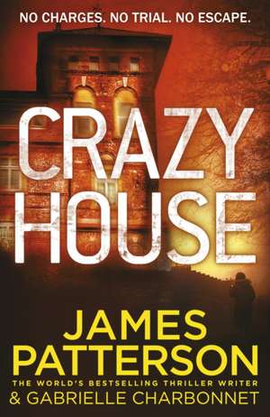 Crazy House de James Patterson