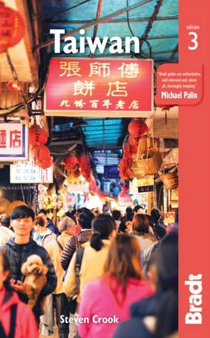 Taiwan Bradt Guide de Steven Crook