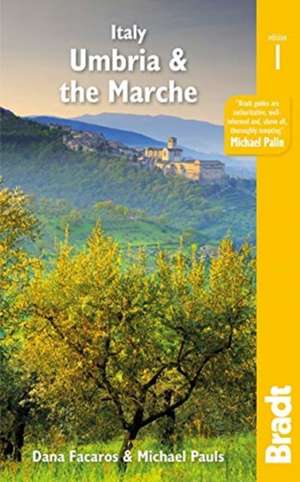 Italy: Umbria & The Marches de Michael Pauls