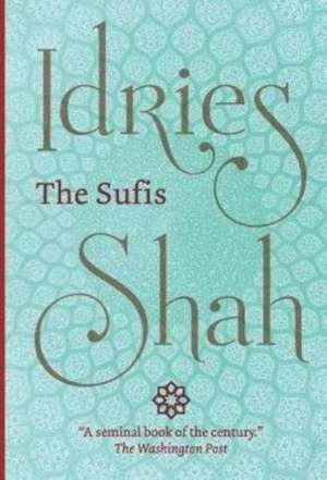 The Sufis de Idries Shah