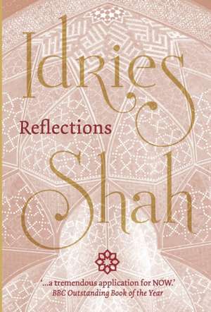 Reflections de Idries Shah
