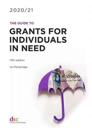 GUIDE TO GRANTS FOR INDIVIDUALS IN NEED de Ian Pembridge