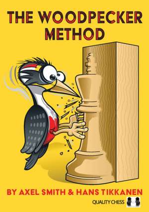 The Woodpecker Method, 2nd Edition de Axel Smith