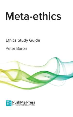 Meta-ethics de Peter Baron