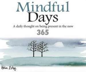 Mindful Days de Helen Exley