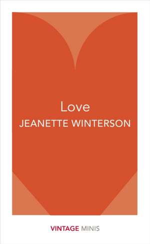 Love de Jeanette Winterson