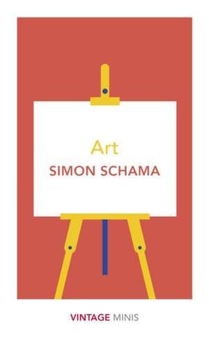 Schama, S: Art de SimonCBE Schama