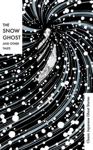 The Snow Ghost and Other Tales de Yuko Shimizu