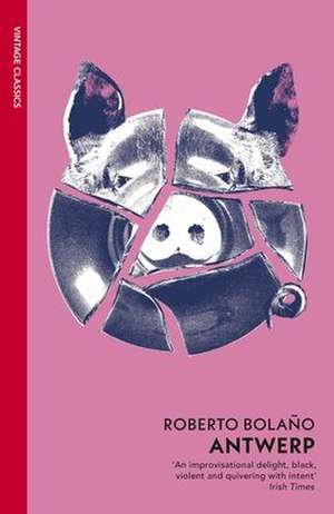 Antwerp de Roberto Bolano