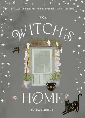 The Witch's Home de Jo Cauldrick