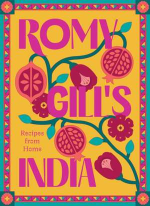 Romy Gill's India de Romy Gill