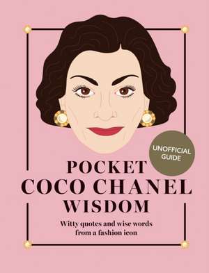 Pocket Coco Chanel Wisdom (Reissue) de Hardie Grant Books