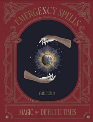 Emergency Spells de Gaia Elliot