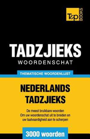 Thematische Woordenschat Nederlands-Tadzjieks - 3000 Woorden: Proceedings of the 43rd Annual Conference on Computer Applications and Quantitative Methods in Archaeology de Andrey Taranov